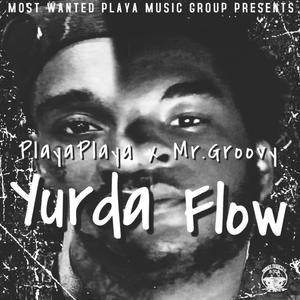 Yurda flow (feat. Playa playa) [Explicit]