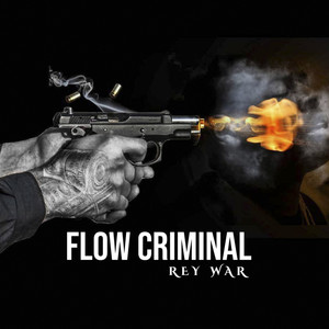 Flow Criminal (Explicit)