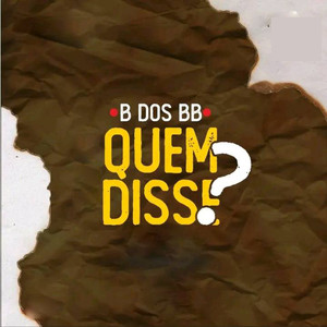 Quem Disse?