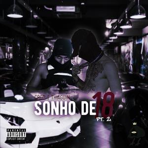 Sonho de 18 #2 (feat. Crod) (Explicit)
