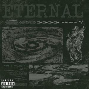 ETERNAL (Explicit)