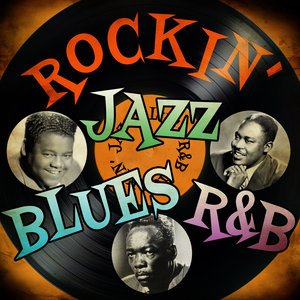 Rockin' Jazz Blues R&B