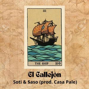 El Callejón (feat. Soti mc) [Explicit]