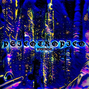 PSICOTRÓPICO