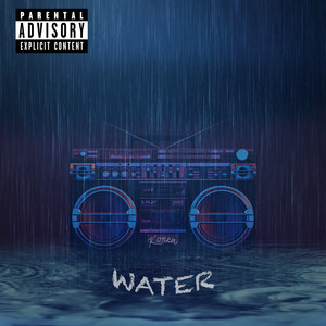 Water (Explicit)