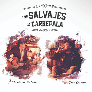 Los salvajes de Carrepala (Explicit)