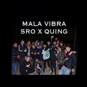 Mala Vibra (Explicit)