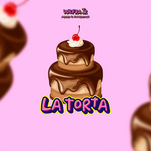 La Torta (Explicit)