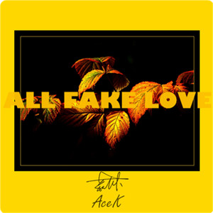 allfakelove