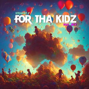 For tha Kidz (feat. Jilly)