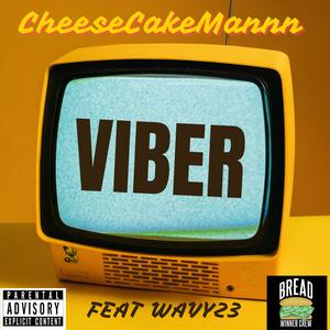 VIBER (feat. Wavy23) [Explicit]