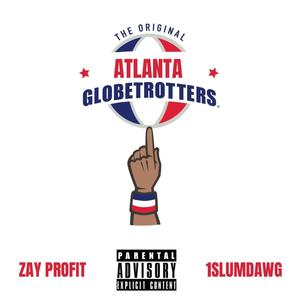 Globetrotters (feat. 1SlumDawg) [Explicit]