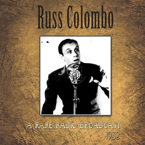 A Rare Russ Colombo Radio Broadcast