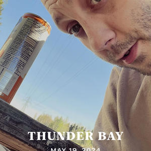 ALWAYS KING OF THUNDER BAY (Explicit)