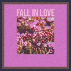 Fall in Love