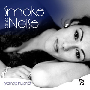 Smoke and Noise