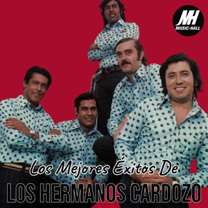 Los Mejores Éxitos de Los Hermanos Cardozo