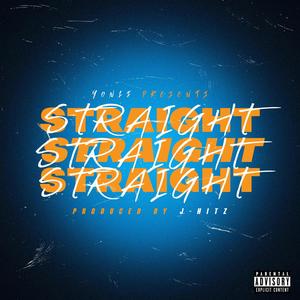 Straight (feat. JHitz) (Explicit)