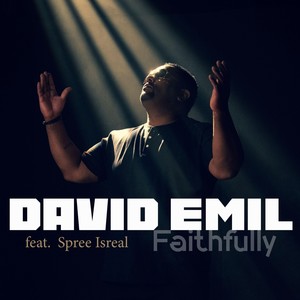 Faithfully (feat. Spree Isreal)