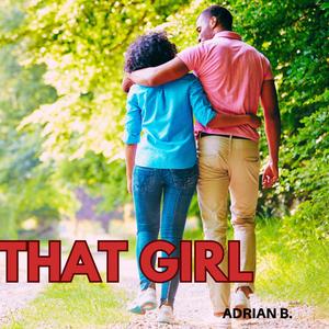 That Girl (Explicit)