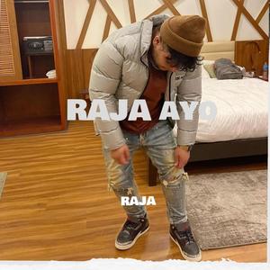 RAJA AYO (Explicit)