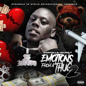 Emotions From A Thug 2 (Explicit)