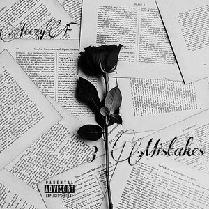3 Mistakes (Explicit)