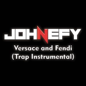 Versace and Fendi (Trap Instrumental)