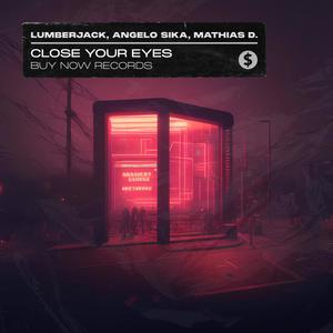 Close Your Eyes