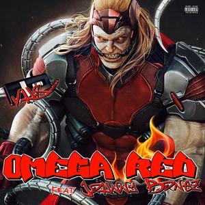 OMEGA RED (feat. Johnny Bonez) (Explicit)