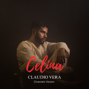 Celina (Cinematic Version) [Explicit]