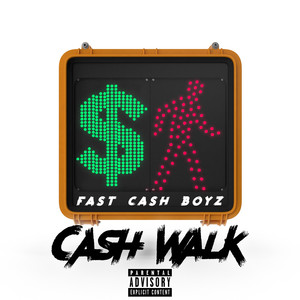 Cash Walk (Explicit)