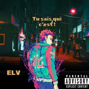 Tu sais qui c'est ! (Explicit)