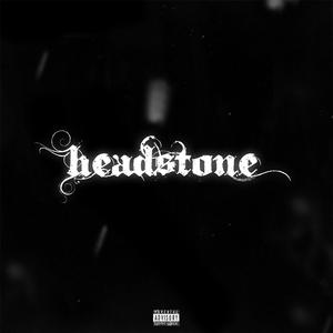 Headstone (Explicit)