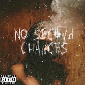 NO SECOND CHANCES (Explicit)