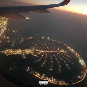 Dubai (Explicit)