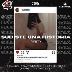 Subiste una Historia (Remix|Explicit)