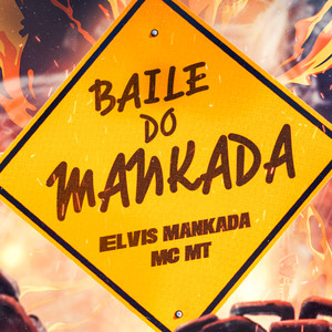 BAILE DO MANKADA