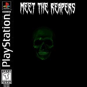 Meet the Reapers (Explicit)