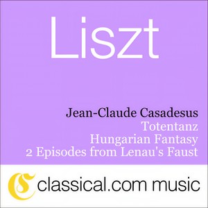 2 Episodes From Lenau's Faust, S. 110 - Dance In The Village Inn (Mephisto Waltz No. 1)