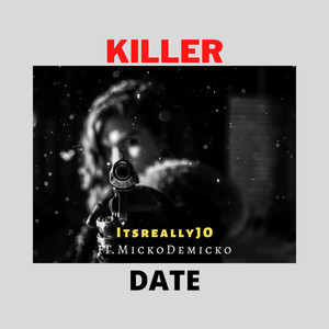 Killer Date (Explicit)