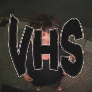Vhs (Explicit)