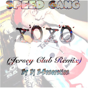 Xoxo Ft. SpeedGang