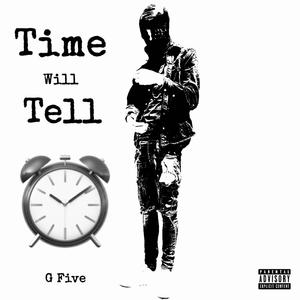 Time Will Tell (Explicit)