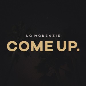 Come Up (feat. Sal) (Explicit)