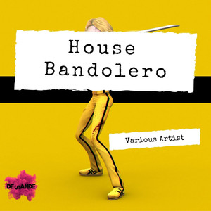 House Bandolero