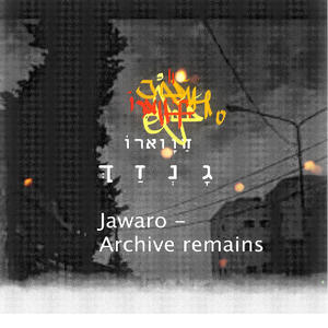 חווארו - גנזך Jawaro - Archive Remains (Explicit)