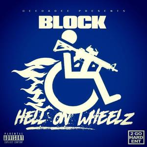Hell on Wheelz (Explicit)