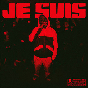 JE SUIS (Explicit)