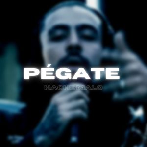 Pégate (Explicit)